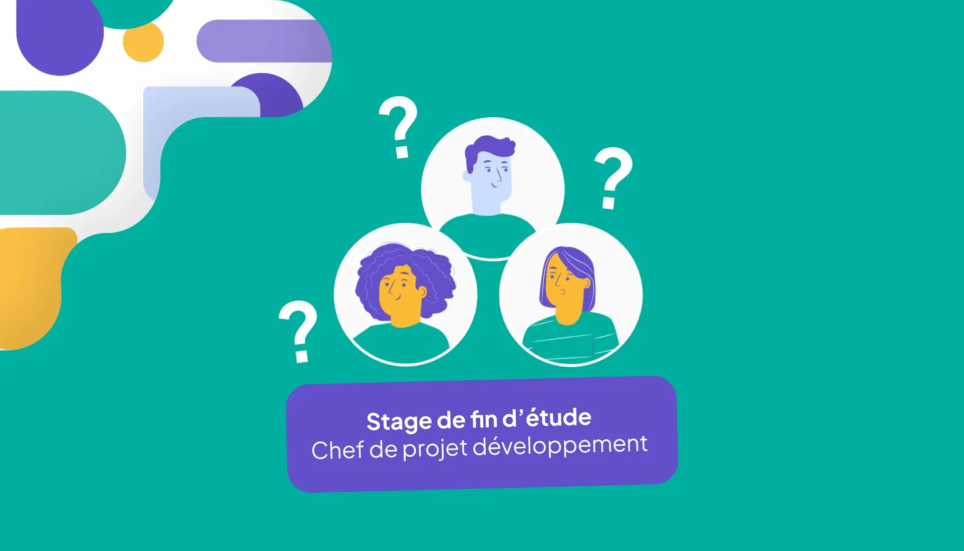 Stage de fin d'étude : Chef de projet développement applicatif