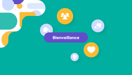 Pourquoi la bienveillance n'est pas une valeur mais une pratique quotidienne